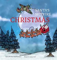 Mikołajkowe Święta ze Spitfire - Santa's Spitfire Christmas