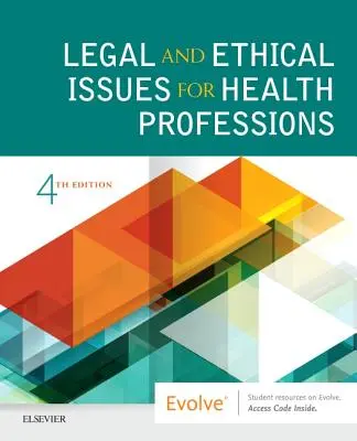 Zagadnienia prawne i etyczne dla zawodów medycznych - Legal and Ethical Issues for Health Professions