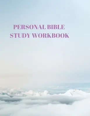 Osobisty zeszyt do studiowania Biblii: 116 stron sformatowanych dla Pisma Świętego i studiowania! - Personal Bible Study Workbook: 116 Pages Formated for Scripture and Study!