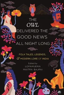 Sowa dostarczała dobrą nowinę przez całą noc - The Owl Delivered the Good News All Night Long