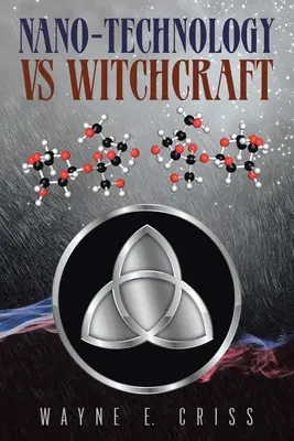 Nanotechnologia a czary - Nano-Technology vs Witchcraft