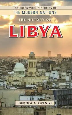Historia Libii - The History of Libya