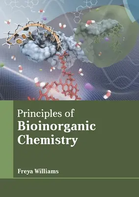 Zasady chemii bioorganicznej - Principles of Bioinorganic Chemistry