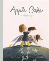 Ciasto z jabłkami: Wdzięczność - Apple Cake: A Gratitude