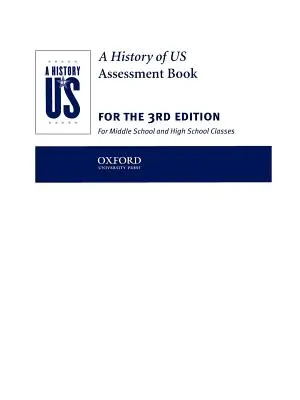 A History of Us: Assesment Books 1-10: Assessment Book: Księgi 1-10 - A History of Us: Assesment Books 1-10: Assessment Book: Books 1-10