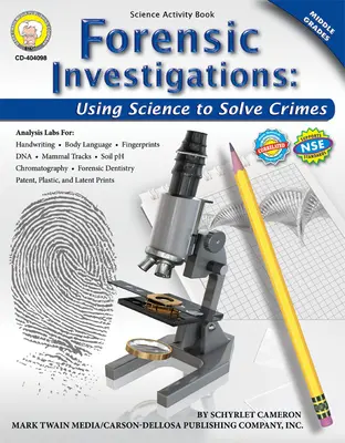 Dochodzenia sądowe, klasy 6-8: Wykorzystanie nauki do rozwiązywania przestępstw - Forensic Investigations, Grades 6 - 8: Using Science to Solve Crimes