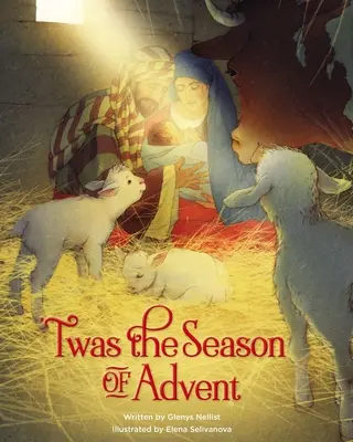 Był czas Adwentu: Nabożeństwa i opowiadania na okres Bożego Narodzenia - 'Twas the Season of Advent: Devotions and Stories for the Christmas Season