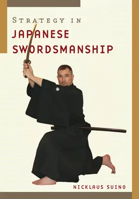 Strategia w japońskiej sztuce walki na miecze - Strategy in Japanese Swordsmanship