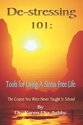 Odstresowanie 101: Narzędzia do życia bez stresu - De-stressing 101: Tools for Living a Stress-Free Life