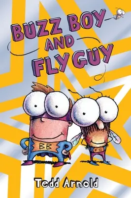 Buzz Boy i Muchomorek (Muchomorek #9), 9 - Buzz Boy and Fly Guy (Fly Guy #9), 9