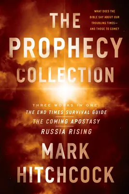 Kolekcja proroctw: Przewodnik przetrwania w czasach ostatecznych, Nadchodząca apostazja, Powstanie Rosji - The Prophecy Collection: The End Times Survival Guide, the Coming Apostasy, Russia Rising