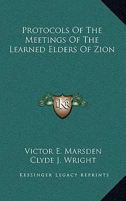 Protokoły Spotkań Uczonych Starszych Syjonu - Protocols Of The Meetings Of The Learned Elders Of Zion