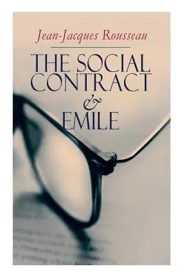 Umowa społeczna i Emile - The Social Contract & Emile