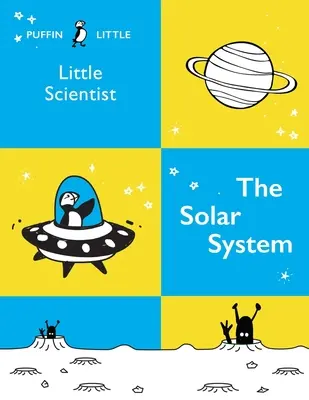 Puffin Mały Naukowiec: Układ Słoneczny - Puffin Little Scientist: The Solar System