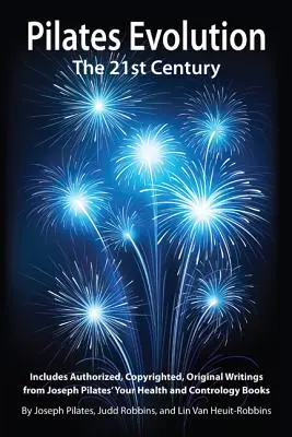 Ewolucja Pilatesa - 21 wiek
