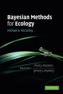 Metody bayesowskie w ekologii - Bayesian Methods for Ecology