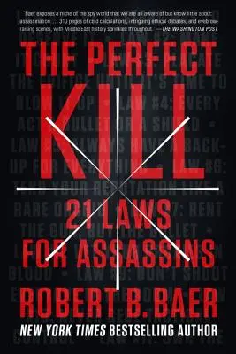 Zabójstwo doskonałe: 21 praw dla zabójców - The Perfect Kill: 21 Laws for Assassins