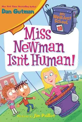 Panna Newman nie jest człowiekiem! - Miss Newman Isn't Human!