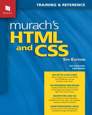 HTML i CSS Muracha (wydanie piąte) - Murach's HTML and CSS (5th Edition)