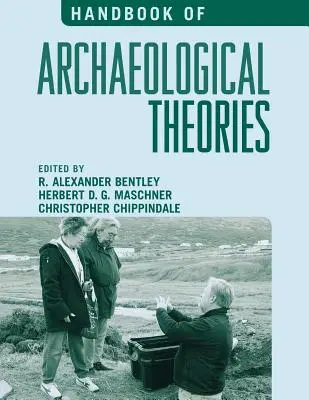 Podręcznik teorii archeologicznych - Handbook of Archaeological Theories