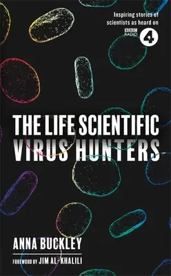 The Life Scientific: Łowcy wirusów - The Life Scientific: Virus Hunters