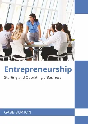 Przedsiębiorczość: Zakładanie i prowadzenie firmy - Entrepreneurship: Starting and Operating a Business