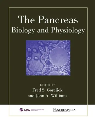 Trzustka: Biologia i fizjologia - The Pancreas: Biology and Physiology