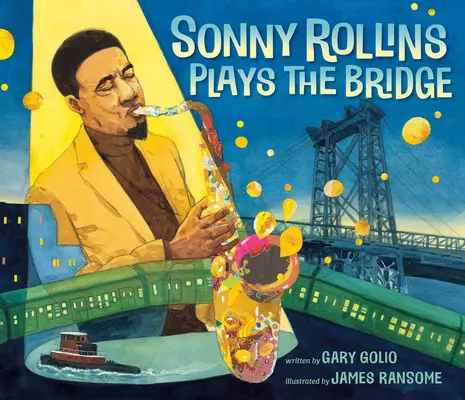 Sonny Rollins gra na moście - Sonny Rollins Plays the Bridge