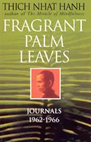Pachnące liście palmowe - Fragrant Palm Leaves