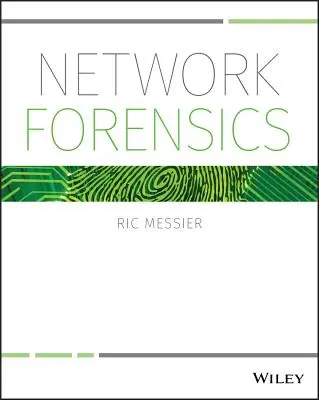 Kryminalistyka sieciowa - Network Forensics