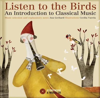 Listen to the Birds: Wprowadzenie do muzyki klasycznej [z płytą CD (audio)] - Listen to the Birds: An Introduction to Classical Music [With CD (Audio)]