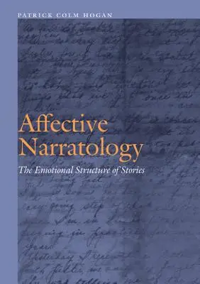 Narratologia afektywna: Emocjonalna struktura opowieści - Affective Narratology: The Emotional Structure of Stories