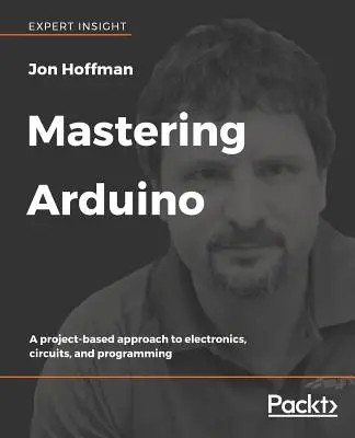Opanować Arduino - Mastering Arduino