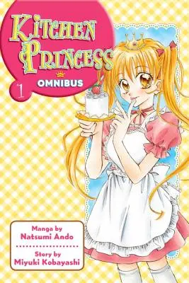 Kitchen Princess Omnibus, tom 1 - Kitchen Princess Omnibus, Volume 1
