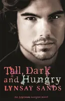 Wysoki, ciemny i głodny - Księga czwarta - Tall, Dark & Hungry - Book Four