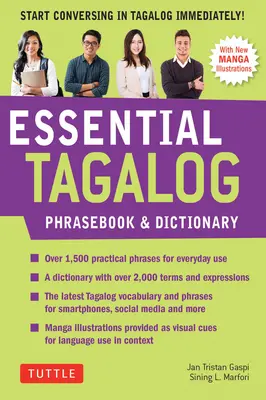 Niezbędne rozmówki i słownik tagalski: Zacznij natychmiast rozmawiać w języku tagalog! (Revised Edition) - Essential Tagalog Phrasebook & Dictionary: Start Conversing in Tagalog Immediately! (Revised Edition)