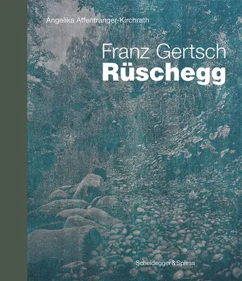 Franz Gertsch - Rschegg: Kamienie milowe szwajcarskiej sztuki - Franz Gertsch - Rschegg: Landmarks of Swiss Art