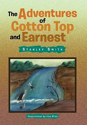 Przygody Cotton Top i Earnesta - The Adventures of Cotton Top and Earnest