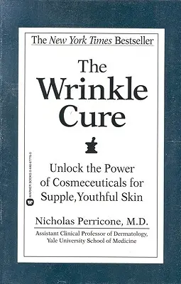 Kuracja przeciwzmarszczkowa: uwolnij moc kosmeceutyków dla jędrnej, młodzieńczej skóry - The Wrinkle Cure: Unlock the Power of Cosmeceuticals for Supple, Youthful Skin