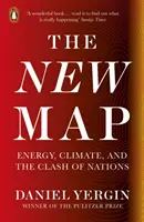 Nowa mapa - energia, klimat i starcie narodów - New Map - Energy, Climate, and the Clash of Nations