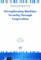 WZMOCNIENIE BEZPIECZEŃSTWA MORSKIEGO POPRZEZ - STRENGTHENING MARITIME SECURITY THROUGH
