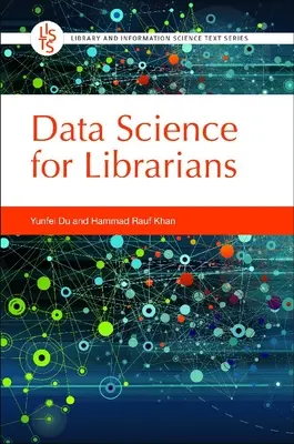 Nauka o danych dla bibliotekarzy - Data Science for Librarians