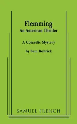 Flemming (amerykański thriller) - Flemming (an American Thriller)