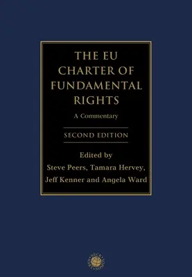 Karta praw podstawowych Unii Europejskiej: Komentarz - The Eu Charter of Fundamental Rights: A Commentary