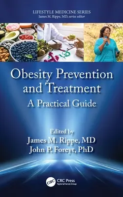 Zapobieganie i leczenie otyłości: Praktyczny przewodnik - Obesity Prevention and Treatment: A Practical Guide