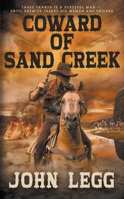 Tchórz z Sand Creek: Klasyczny western - Coward of Sand Creek: A Classic Western