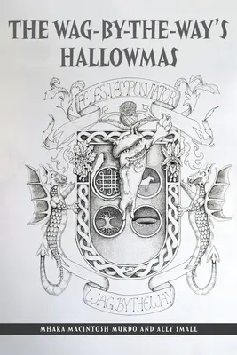 Święta Wag-By-The-Way'a - The Wag-By-The-Way's Hallowmas