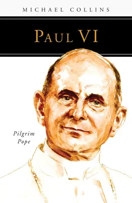 Paweł VI: papież pielgrzym - Paul VI: Pilgrim Pope