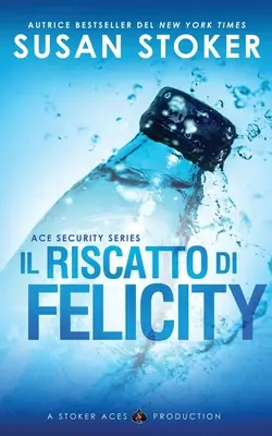 Ratunek dla Felicity - Il riscatto di Felicity