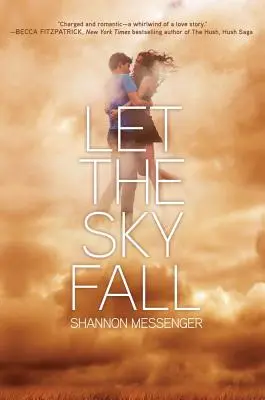 Niech spadnie niebo, 1 - Let the Sky Fall, 1